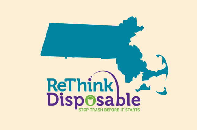 MA ReThink Disposable: Stop Trash Before It Starts
